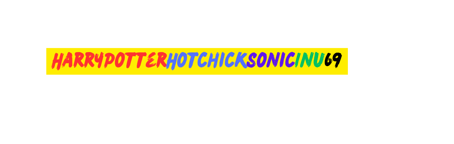 HarryPotterHotchickSonicInu69